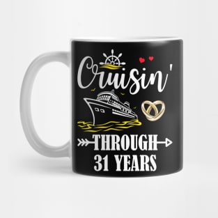 Cruising Through 31 Years Family 31st Anniversary Cruise Couple Mug